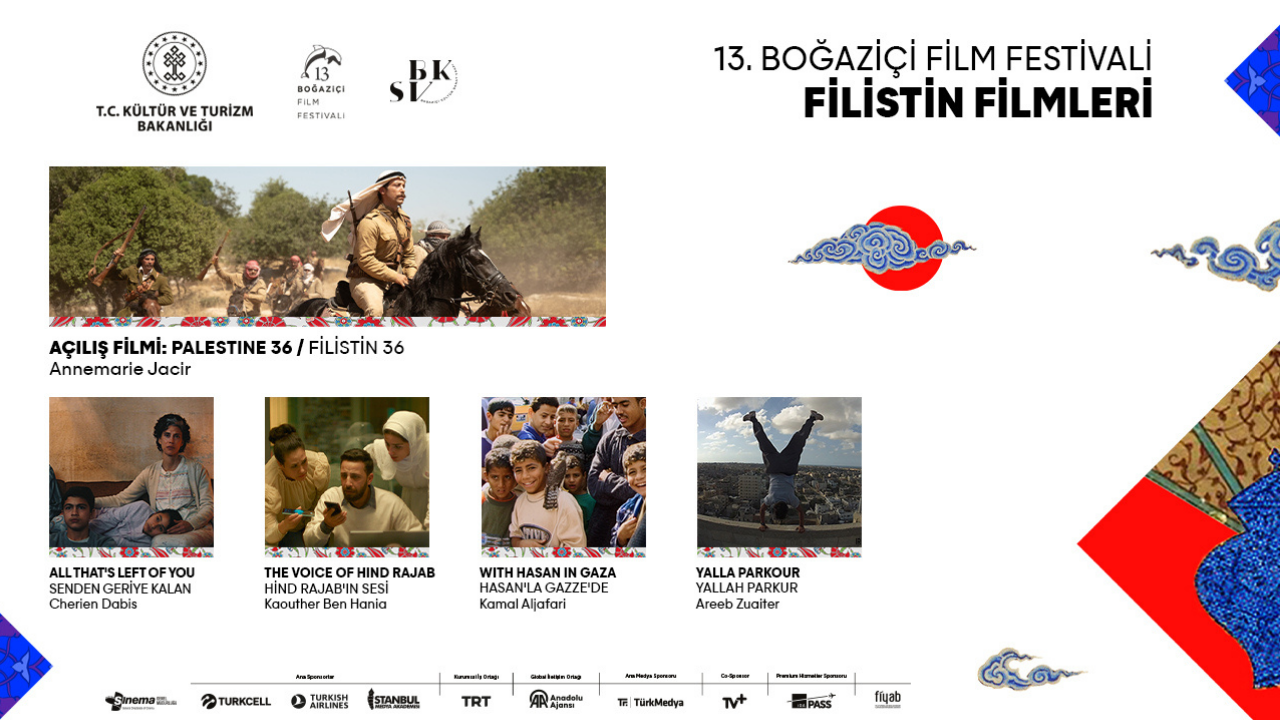 13. Boğaziçi Film Festivali Filistin’den Dünyaya Uzanan Dopdolu Bir Program Sunuyor 13. Boğaziçi Film Festivali Filistin’den Dünyaya Uzanan Dopdolu Bir Program Sunuyor