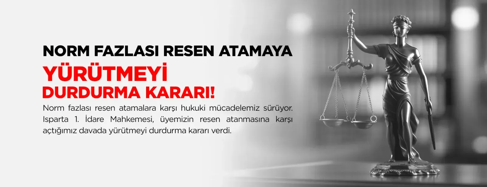 Norm Fazlası Resen Atamaya Yürütmeyi Durdurma Kararı Norm Fazlası Resen Atamaya Yürütmeyi Durdurma Kararı