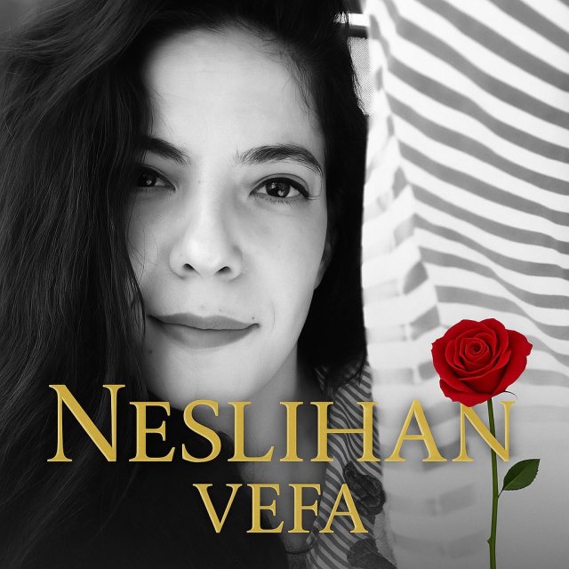 Neslihan “Vefa”
