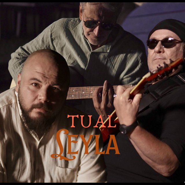 Tual “Leyla” Tual “Leyla”