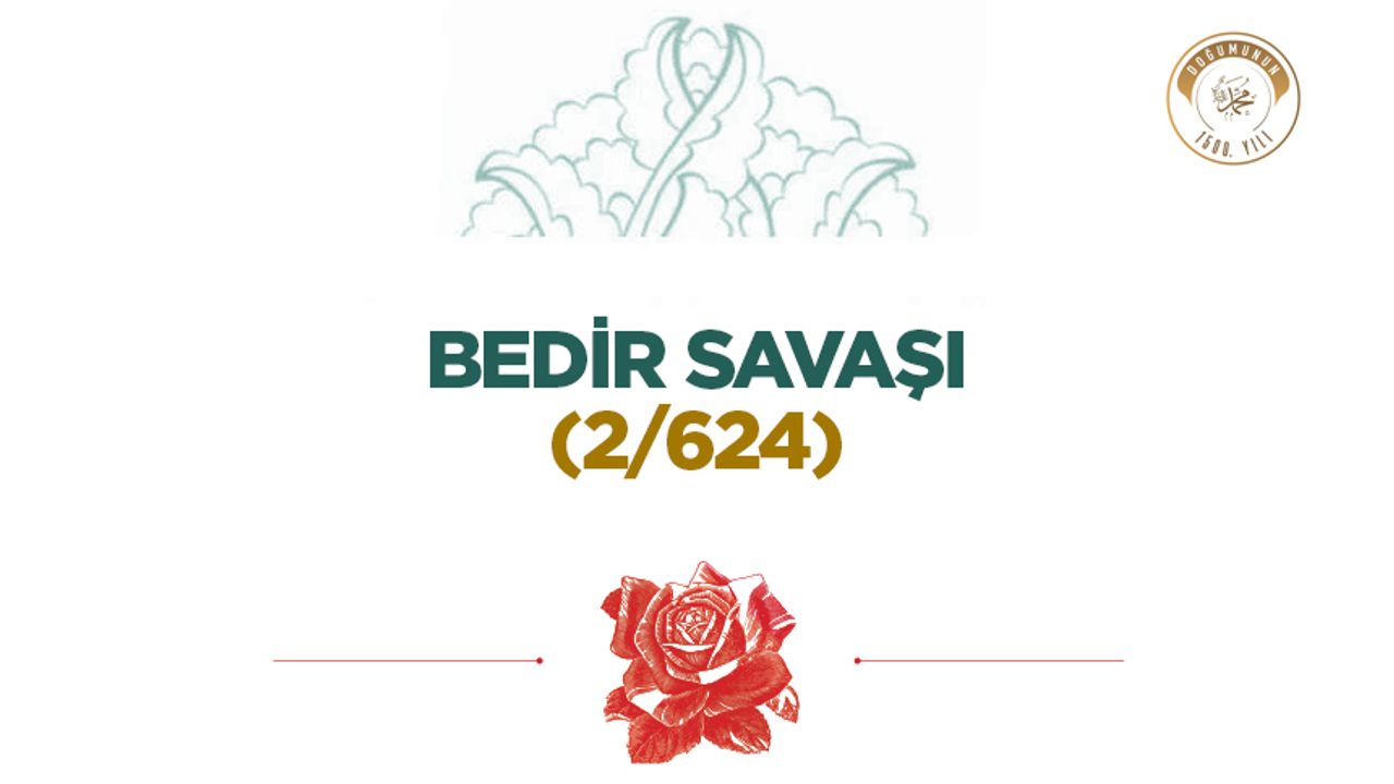 Bedir Savaşı (2/624) Bedir Savaşı (2/624)